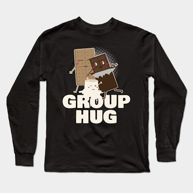 Group Hug Funny Smores Chocolate Marshmallow Camping Long Sleeve T-Shirt by Zone32